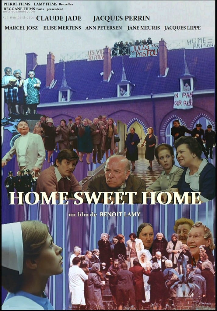 Affiche de "Home sweet home" de Benoît Lamy. Un collage de photos de vieilles personnes, d'infirmière et d'insurrection dans un home.